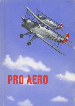Pro Aero und die Schweizer Luftfahrt