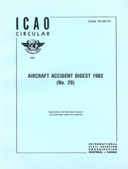 ICAO Aircraft Accident Digest 1982 (No. 29): ICAO Circular 191-AN/116