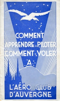 L'Aéro Club d'Auvergne: Comment Apprendre a Piloter - Comment Voler