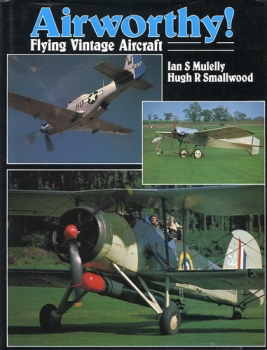 Airworthy !: Flying Vintage Aircraft