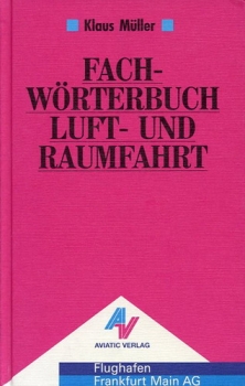 Fachwörterbuch Luft- und Raumfahrt