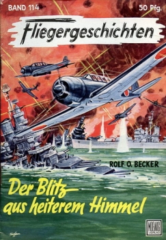 Fliegergeschichten - Band 114: Der Blitz aus heiterem Himmel