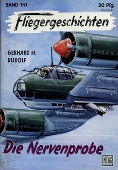 Fliegergeschichten - Band 141: Die Nervenprobe