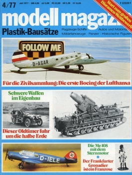 Modell Magazin - 1977 Heft 4: Die erste Boeing der Lufthansa - Die Me 108 mit dem Sternmotor