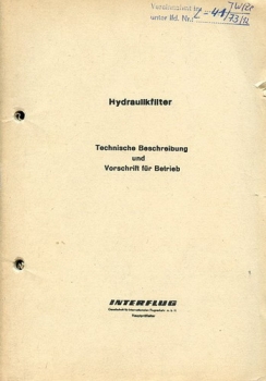 Hydraulikfilter: Technische Beschreibung und Vorschrift für den Betrieb
