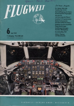 Flugwelt - 1957 Heft 6 Juni: Offizielles Organ des Bundesverbandes der Deutschen Luftfahrtindustrie e.V.