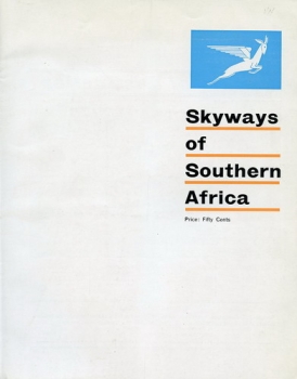 Skyways of Southern Africa: A Tourist Guide in Pictures of the Main Centres Served by South African Airways in the Republic
