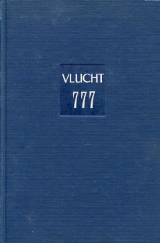 Vlucht 777: Een raadselachtige K.L.M.-vlucht in woelige dagen