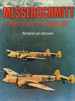 Messerschmitt: Aircraft Designer