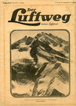 Der Luftweg - 1920 Heft 14/15: früher Luftpost - Illustrierte Wochenschrift für Luftverkehr und Flugsport