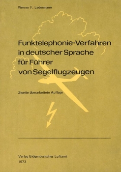 Funktelephonie-Verfahren in deutscher Sprache für Führer von Segelflugzeugen