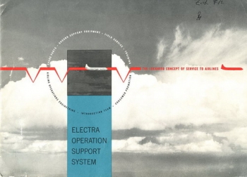 Electra Operation Support System: The Lockheed Concept of Service to Airlines