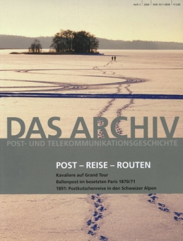 Das Archiv - 2004 Heft 4: Post - Reise - Routen
