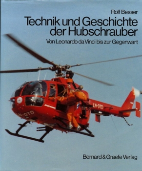 Technik und Geschichte der Hubschrauber: Von Leonardo da Vinci bis zur Gegenward
