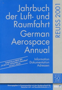 50 Jahre Reuss Jahrbuch der Luft- und Raumfahrt: 50 Jahre Luft- und Raumfahrt in Deutschland - 50 Jahre Reuss - eine Dokumentation