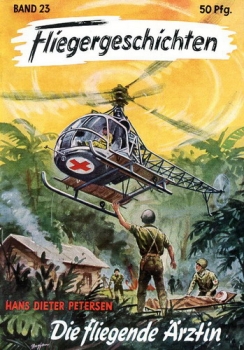 Fliegergeschichten - Band 23: Die fliegende Ärztin