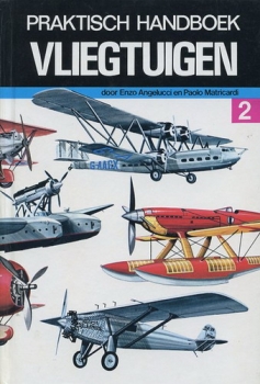 Praktisch Handboek Vliegtuigen - Deel 2: van 1918 tot 1935