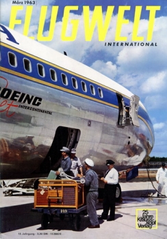 Flugwelt - 1963 Heft 3 März: Vereinigt mit Flugkörper - Monatsschrift für Luft- und Raumfahrt