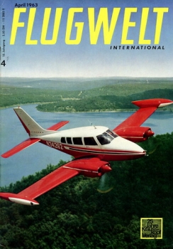 Flugwelt - 1963 Heft 4 April: Vereinigt mit Flugkörper - Monatsschrift für Luft- und Raumfahrt
