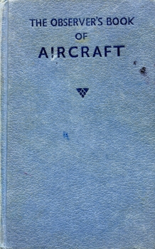 The Observer's Book of Aircraft - 1968 Edition