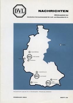 DVL-Nachrichten 1964 Februar - Heft 23: Mitteilungsblatt der Deutsche Versuchsanstalt für Luft- und Raumfahrt e.V