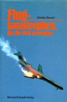 Flugkatastrophen, die die Welt bewegten