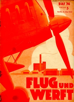 Flug und Werft - 1939 Folge 5: 4. Jahrgang - Fachliches Schulungsblatt DAF Abteilung Luftfahrt