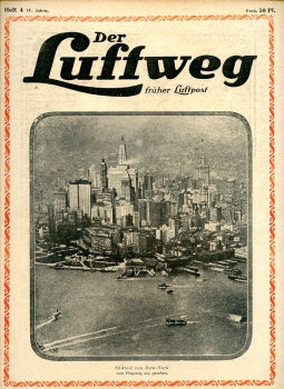Der Luftweg - 1920 Heft 4: früher Luftpost - Illustrierte Wochenschrift für Luftverkehr und Flugsport