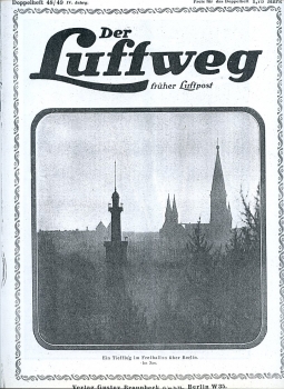 Der Luftweg - 1920 Heft 48/49 - KOPIEN !: früher Luftpost - Illustrierte Zeitschrift für Luftverkehr und Flugsport