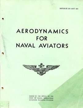 Aerodynamics for Naval Aviators: NAVAIR 00-80T-80
