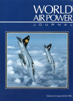 World Air Power Journal - Volume 22: Autumn / Fall 1995