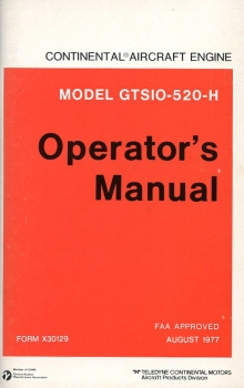 Continental Aircraft Engine Model GTSIO-520-H: Operator's Manual