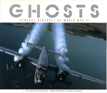 Ghosts: Vintage Aircraft of World War II