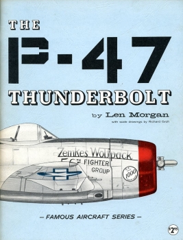 The P-47 Thunderbolt