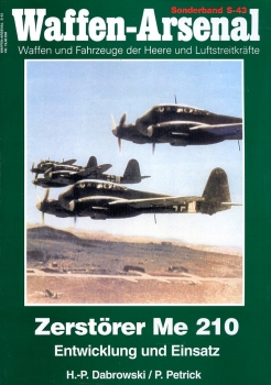 Zerstörer Me 210: Entwicklung und Einsatz