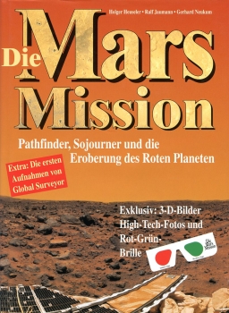 Die Mars Mission: Pathfinder, Sojourner und die Eroberung des Roten Planeten