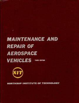 Maintenance and Repair of Aerospace Vehicles: Northrop Institute of Technology