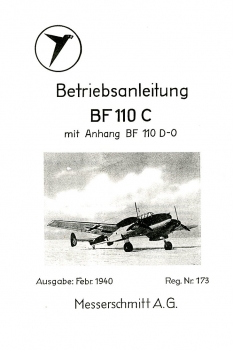 Betriebsanleitung Bf 110 C: mit Anhang Bf 110 D-0