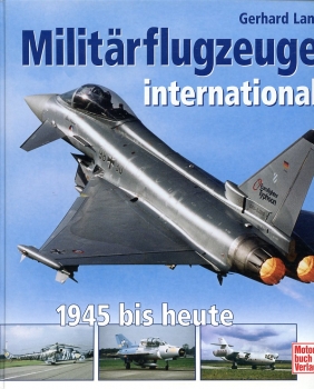 Militärflugzeuge international: 1945 bis heute