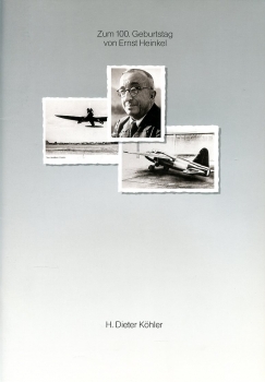Zum 100. Geburtstag von Ernst Heinkel