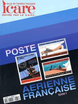 Icare - No 173: Poste Aeirenne Francaise (Tome I)