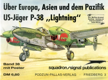 US-Jäger P-38 "Lightning": Über Europa, Asien und dem Pazifik
