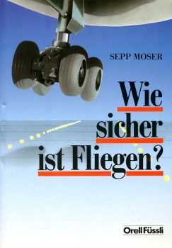 Wie sicher ist Fliegen?