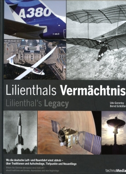 Lilienthals Vermächtnis: Lilienthal’s Legacy