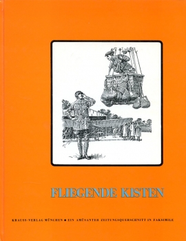 Fliegende Kisten: Ein amüsanter Zeitungsquerschnitt in Faksimile