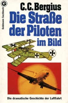 Die Straße der Piloten im Bild: Die dramatische Geschichte der Luftfahrt