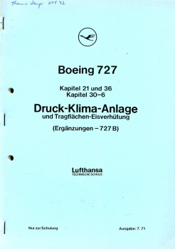 Boeing 727 - Druck-Klima-Anlage und Tragflächen-Eisverhütung: mit Ergänzungen 727 B