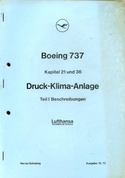 Boeing 737 - Druck-Klima-Anlage - Teil I - Beschreibungen: Teil I - Beschreibungen
