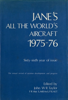 Jane's All the World's Aircraft 1975-76: The anual record of aviation development and progress