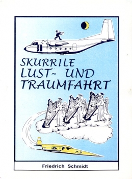 Skurile Lust- und Traumfahrt: 80 mal schräge Einfälle